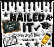Nailed It School Graduation Tumbler Wrap PNG Product Image 3