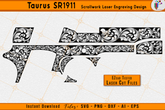 Taurus SR1911 Scrollwork Firearms Laser Engraving Design