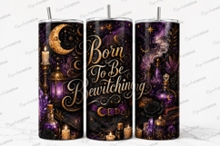 Born to Be Bewitching Witchy Tumbler PNG born to be bewitchi Product Image 1