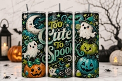 Too Cute to Spook Halloween Tumbler PNG too cute to spook Product Image 1