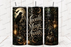 Moonlit Magic Awaits Witchy Tumbler PNG moonlit magic awaits Product Image 1