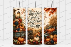 Thankful Today Tomorrow Always Tumbler PNG thankful today Product Image 1