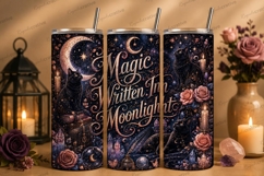 Magic Written in Moonlight Tumbler PNG magic written in moon Product Image 1