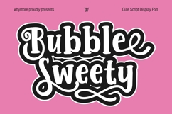 Bubble Sweety Cute Script Display Font Product Image 1