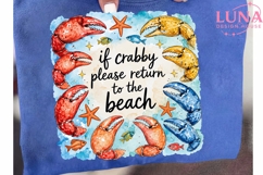 If Crabby Please Return To The Beach PNG, Summer Beach Quote Product Image 6