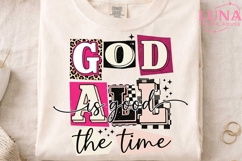 God Is Good All The Time PNG, Christian Sublimation, Retro F Product Image 4
