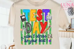 Test Day Teacher PNG, Don't Stress Do Your Best Clipart PNG Product Image 2