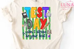 Test Day Teacher PNG, Don't Stress Do Your Best Clipart PNG Product Image 5