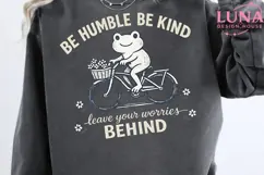 Frog on Bicycle PNG, Cute Frog Sublimation, Be Humble Be Kin Product Image 3