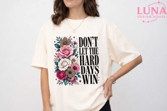 Don't Let Hard Days Win PNG, Floral Motivational PNG, Leopar Product Image 6