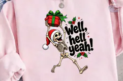 Well Hell Yeah Skeleton PNG Shirt Design Product Image 1
