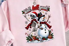 Well Hell Yeah Skeleton Snowman PNG Shir Product Image 3