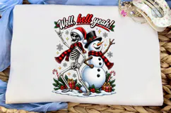 Well Hell Yeah Skeleton Snowman PNG Shir Product Image 5