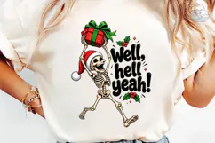 Well Hell Yeah Skeleton PNG Shirt Design Product Image 6