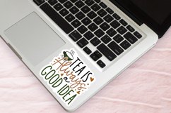 Tea is always Sticker,laptop decals,water bottle sticker,sarcasm stickers,laptop stickers,quote stickers,saying stickers,custom stickers,waterproof sticker,dishwasher safe sticker,water bottle decals,tea lover,tea stickers,laptop decals,tumbler stickers,w