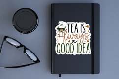 Tea is always Sticker,laptop decals,water bottle sticker,sarcasm stickers,laptop stickers,quote stickers,saying stickers,custom stickers,waterproof sticker,dishwasher safe sticker,water bottle decals,tea lover,tea stickers,laptop decals,tumbler stickers,w