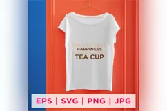 You Can't Buy Happiness But You Can Buy Tea Cup Tea Lover Product Image 2