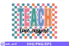 Teach love inspire typography SVG t-shirt design Product Image 2