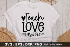 Teach love inspire SVG - Teacher Design Product Image 1
