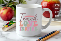 Teach Love Inspire SVG File | Back to School Retro SVG Product Image 4