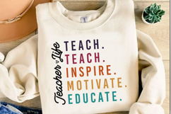 Teach Love Inspire Motivate Educate Svg Design Product Image 3