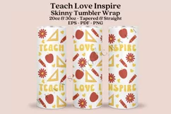 teach love inspire skinny tumbler sublimation design for 20oz and 30oz skinny tumbler sublimation wrap