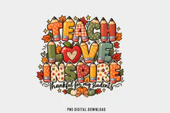 Thankful Teacher Fall PNG, Teach Love Inspire Teacher png Product Image 1