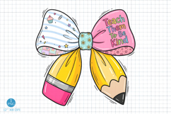 Teach Them To Be Kind PNG, Pencil Bow Teacher Design Product Image 1