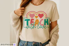 Retro Teacher SVG Teach With Love Teacher Shirt PNG Design Product Image 4
