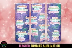 Teacher Affirmation Tumbler Sublimation I 20 Oz Tumbler for Teachers