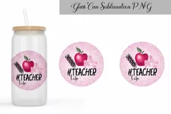 Teacher Glass Can Sublimation| Libbey Can Glass Product Image 6