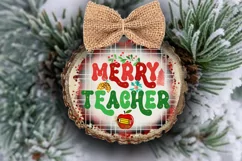 Merry Teacher Christmas Sublimation I Teacher Holiday PNG