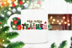 Very Merry Teacher Christmas I Teacher Christmas Sublimation