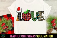 Love Teacher Christmas Sublimation I Teacher Holiday PNG