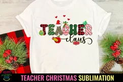 Teacher Claus Christmas Sublimation I Holiday Teacher Sublimation PNG