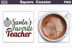 Christmas Teacher Square Coaster | Santas Favorite Teacher Product Image 1