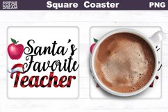 Christmas Teacher Square Coaster | Santas Favorite Teacher Product Image 1