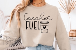Teacher Fuel SVG PNG - Coffee Lover Teacher Shirt Gift Product Image 4