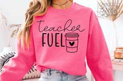 Teacher Fuel SVG PNG - Coffee Lover Teacher Shirt Gift Product Image 5