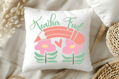 Teacher Fuel SVG | Boho Teacher SVG | Teacher Floral PNG Product Image 4