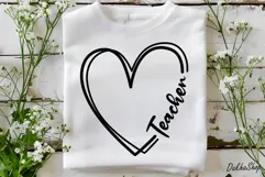 Teacher SVG Teacher Heart SVG Back To School SVG Teacher PNG Product Image 3