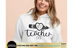 Download this Best Teacher Ever today for a good price. These Best Teacher Ever SVG are compatible with Cricut, Glowforge and Silhouette Cutting Machines.