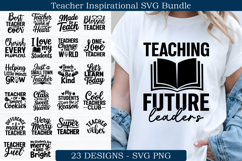 Teacher Inspirational SVG Bundle | Teacher SVG Bundle Product Image 1