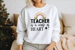 Teacher is a work of heart SVG , Teacher Appreciation SVG Product Image 2