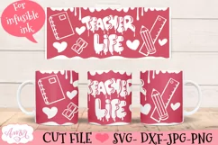 Teacher life mug wrap SVG for infusible ink 12oz cricut Product Image 2
