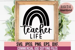 Teacher Life SVG Rainbow - Teacher SVG - Teacher Quote SVG Product Image 3