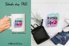 Teacher Sublimation Design. Teacher Life PNG Product Image 2
