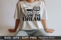 Teacher SVG Design - Teacher Livin The Dream Product Image 2