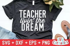 Teacher SVG | Teacher Linin' The Dream | Shirt Design Product Image 3