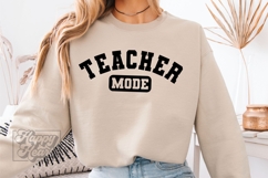 Teacher Mode SVG PNG - Teacher Appreciation Shirt Design Product Image 1